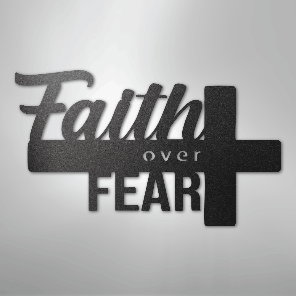 My Easy Monogram Steel Sign Black / 12" Faith Over Fear- Steel Sign