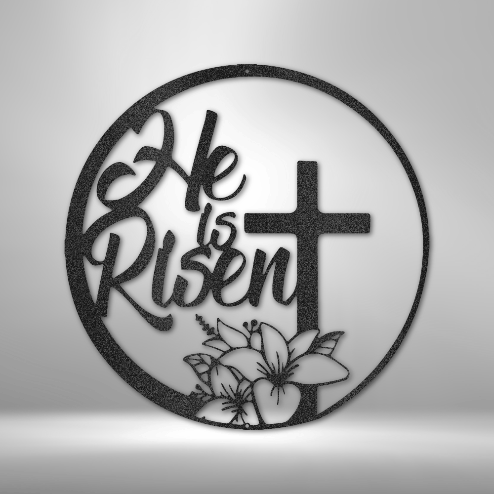 My Easy Monogram Steel Sign Black / 12" He is Risen - Steel Sign