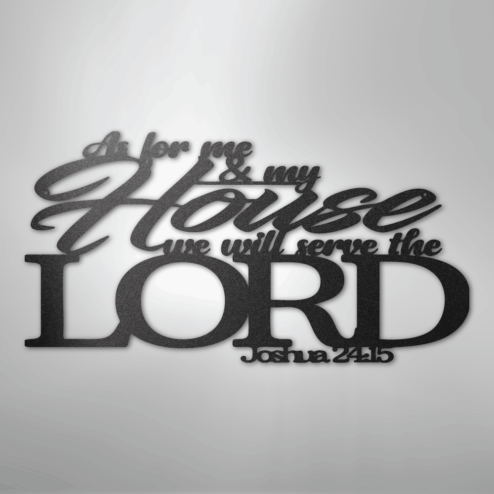 My Easy Monogram Steel Sign Black / 12" Joshua 24.15 Quote - Steel Sign