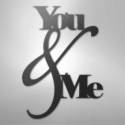 My Easy Monogram Steel Sign Black / 12" You and Me Quote - Steel Sign