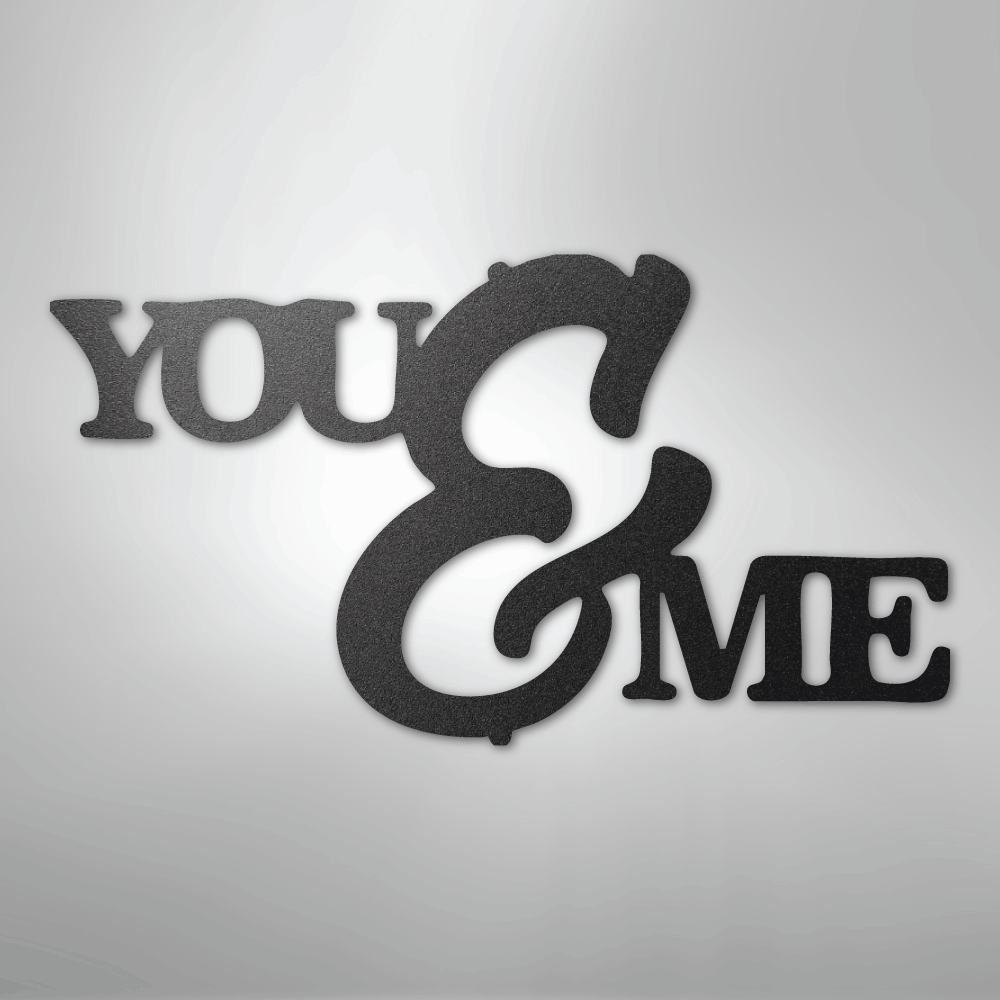 My Easy Monogram Steel Sign Black / 12" You and Me Script - Steel Sign