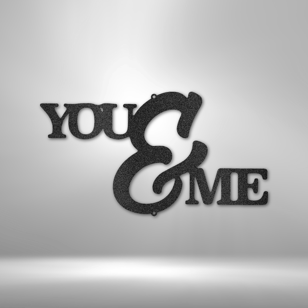 My Easy Monogram Steel Sign Black / 12" You and Me Script - Steel Sign