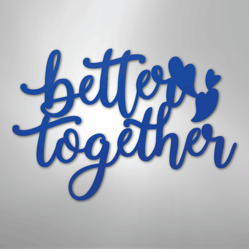 My Easy Monogram Steel Sign Blue / 24" Better Together Quote - Steel Sign