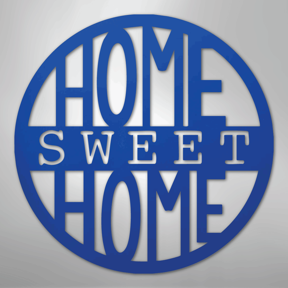 My Easy Monogram Steel Sign Blue / 24" Home Sweet Home Circle - Steel Sign