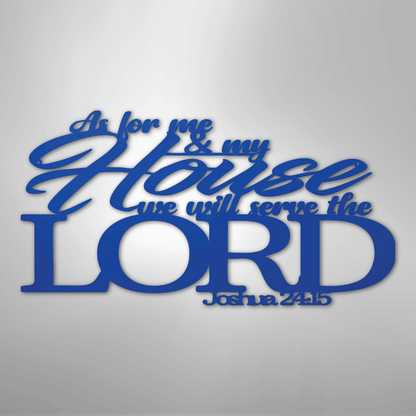 My Easy Monogram Steel Sign Blue / 24" Joshua 24.15 Quote - Steel Sign