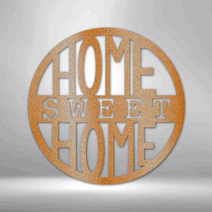 My Easy Monogram Steel Sign Copper / 12" Home Sweet Home Circle - Steel Sign