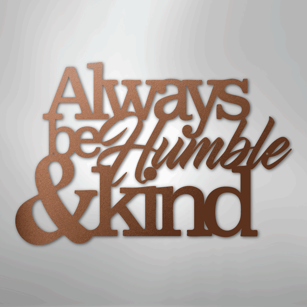 My Easy Monogram Steel Sign Copper / 12" Humble and Kind - Steel Sign