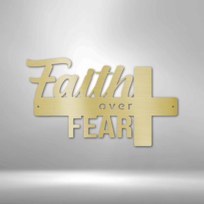 My Easy Monogram Steel Sign Gold / 12" Faith Over Fear- Steel Sign