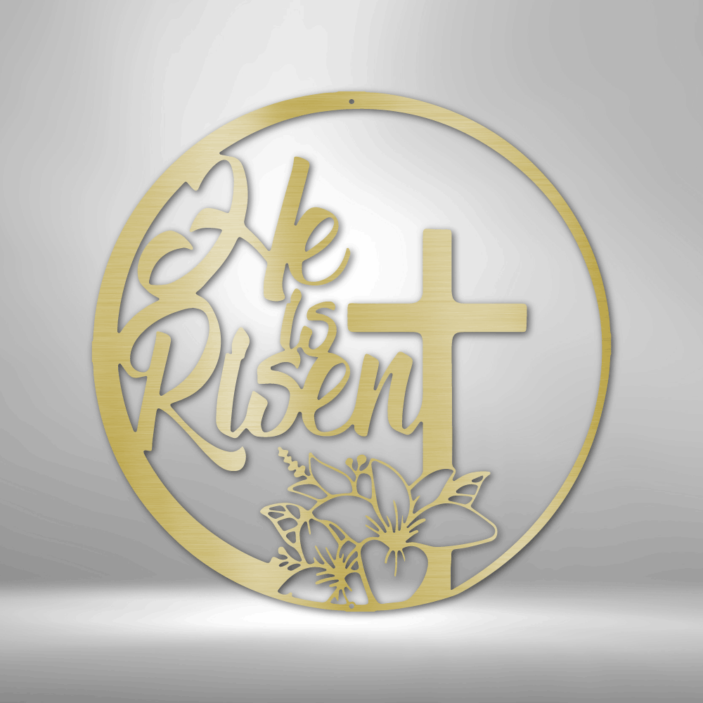 My Easy Monogram Steel Sign Gold / 12" He is Risen - Steel Sign