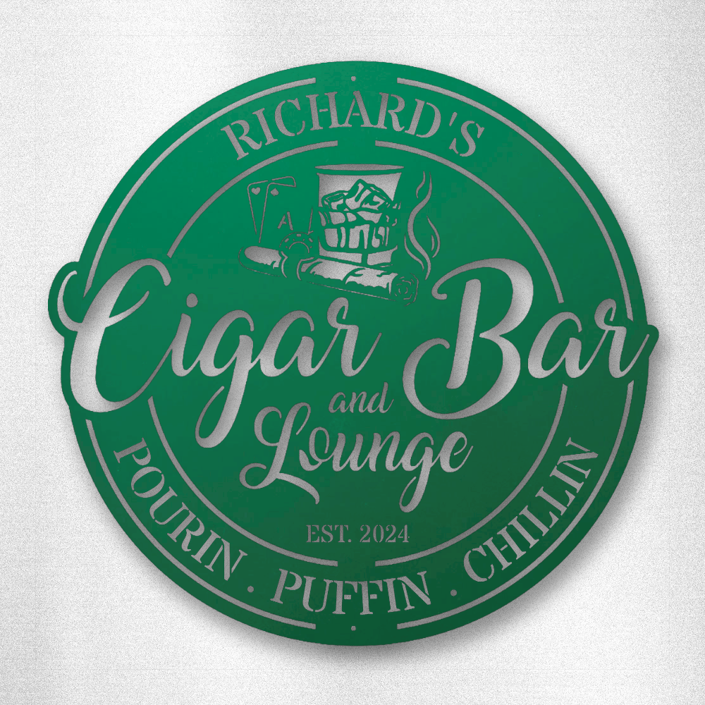 My Easy Monogram Steel Sign Green / 12 Cigar Bar and Lounge - Steel Sign