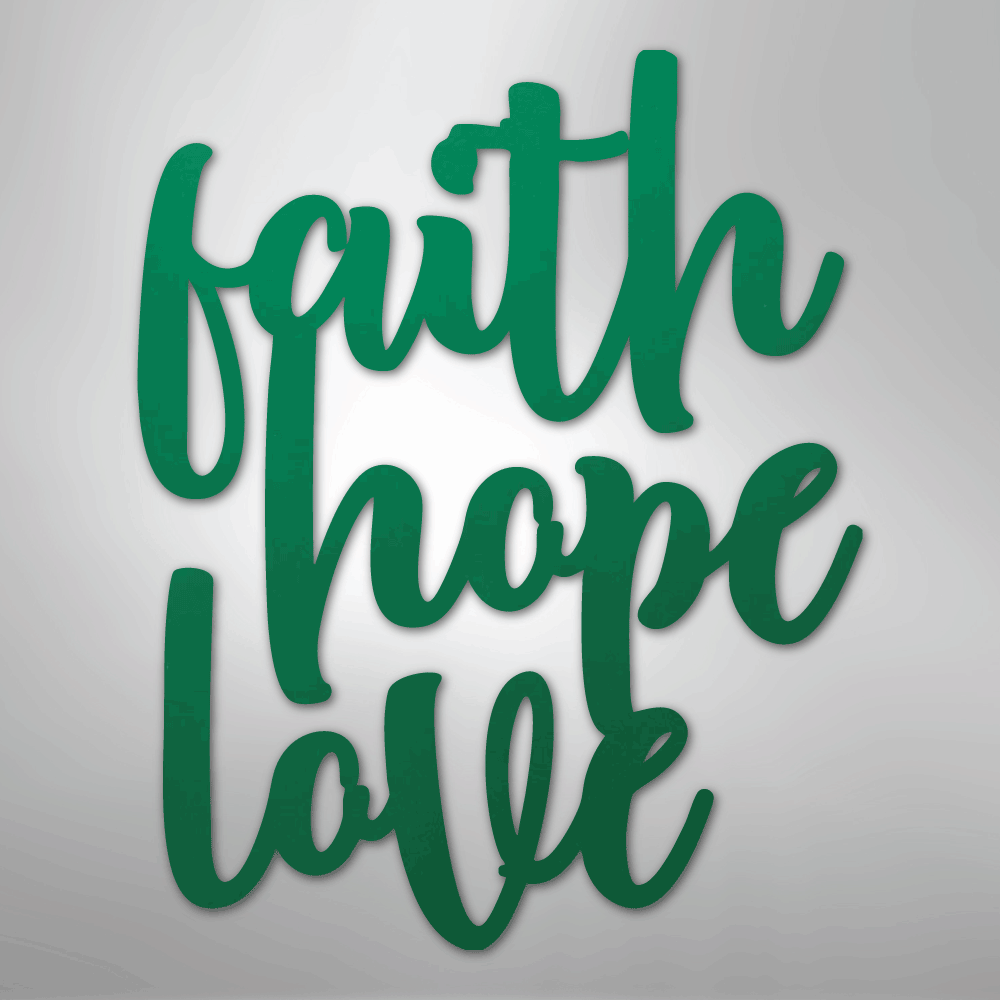 My Easy Monogram Steel Sign Green / 24" Faith Hope Love Script - Steel Sign