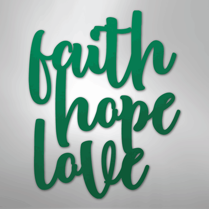 My Easy Monogram Steel Sign Green / 24" Faith Hope Love Script - Steel Sign