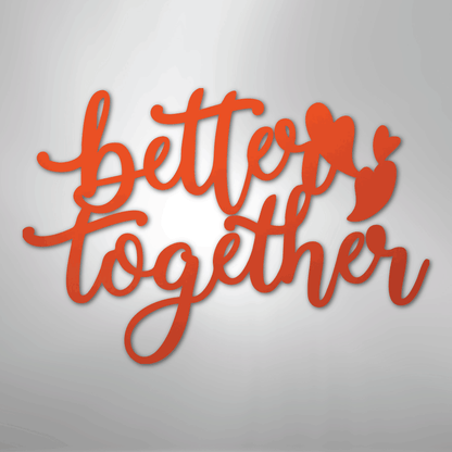 My Easy Monogram Steel Sign Orange / 24" Better Together Quote - Steel Sign