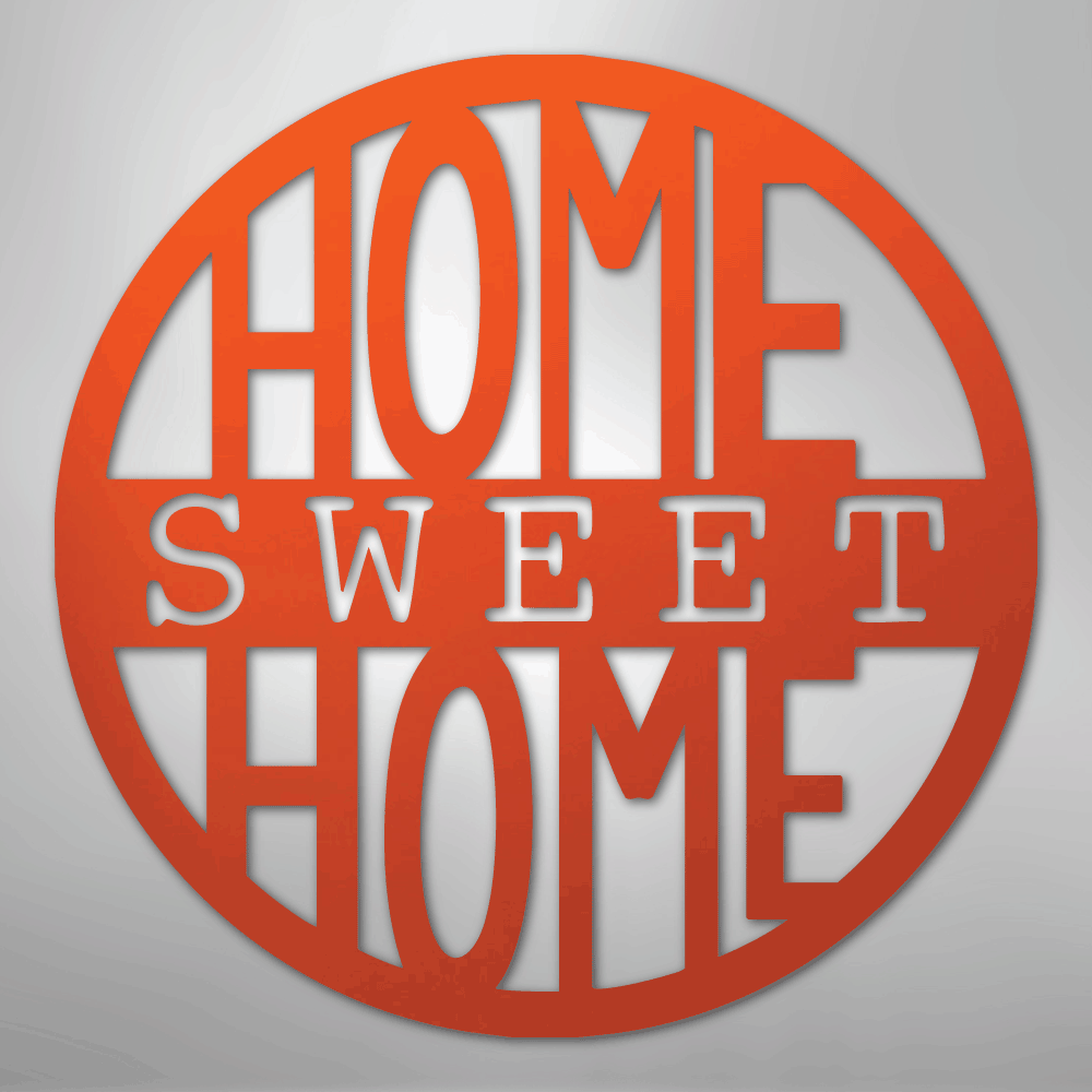 My Easy Monogram Steel Sign Orange / 24" Home Sweet Home Circle - Steel Sign