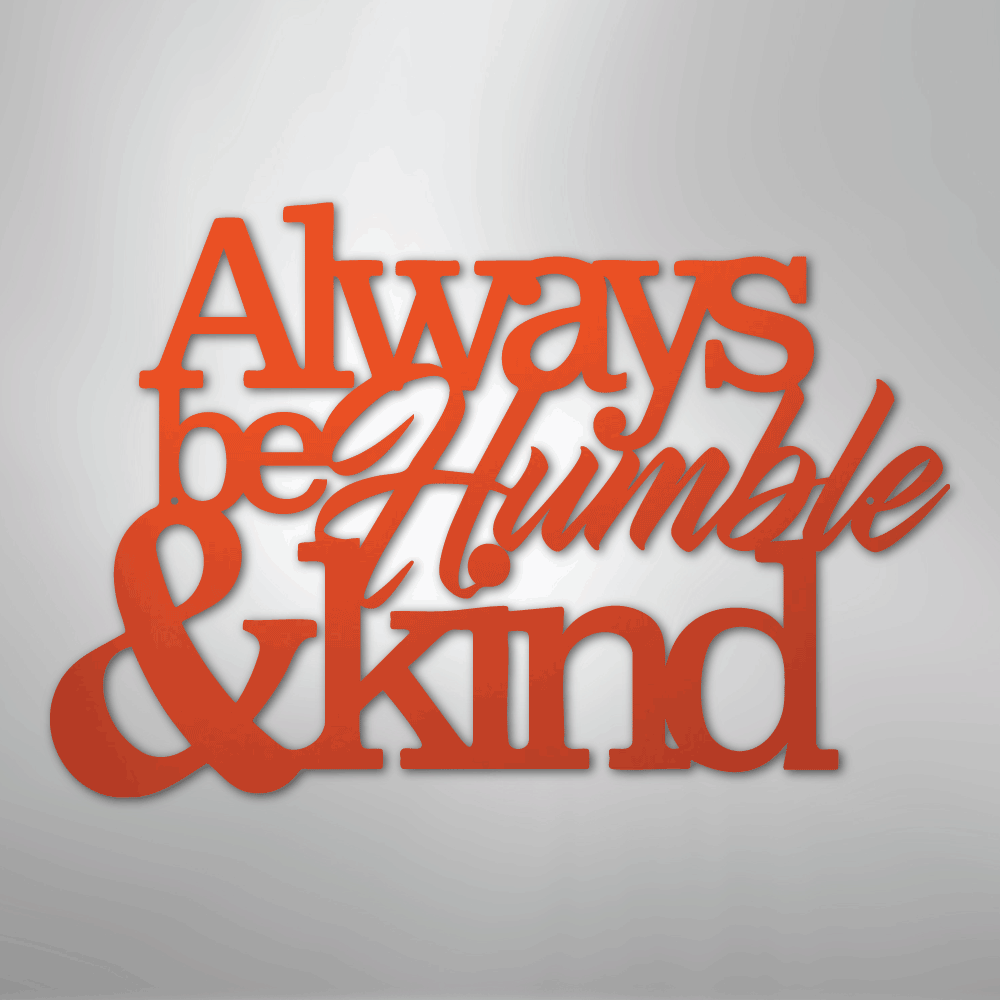 My Easy Monogram Steel Sign Orange / 24" Humble and Kind - Steel Sign