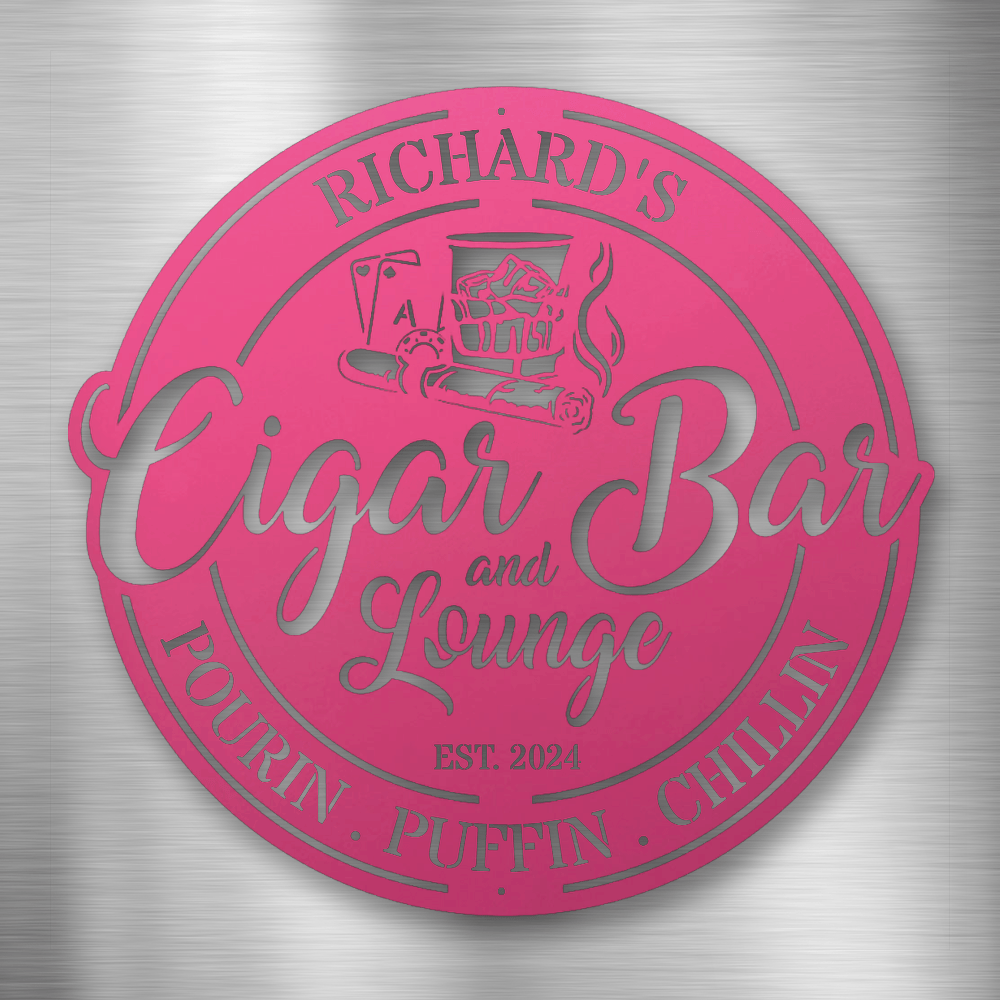 My Easy Monogram Steel Sign Pink / 12 Cigar Bar and Lounge - Steel Sign