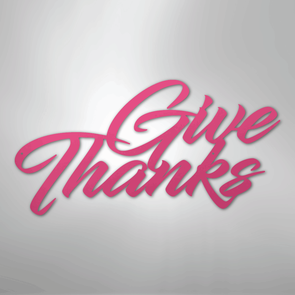 My Easy Monogram Steel Sign Pink / 24" Give Thanks - Steel Sign