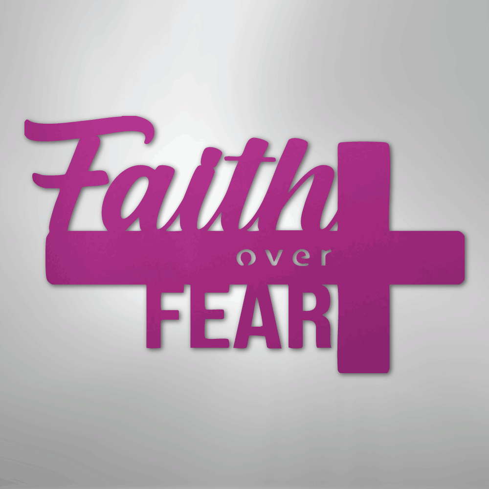 My Easy Monogram Steel Sign Purple / 24" Faith Over Fear- Steel Sign