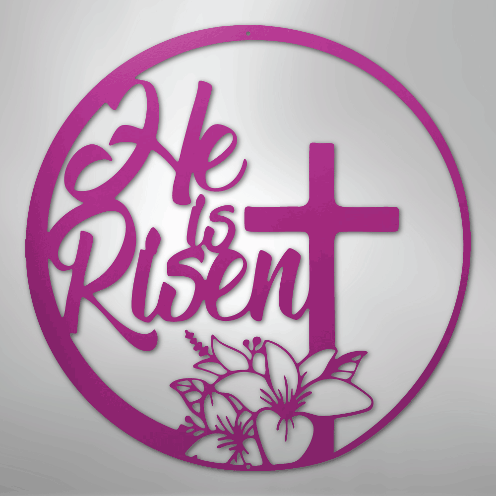 My Easy Monogram Steel Sign Purple / 24" He is Risen - Steel Sign