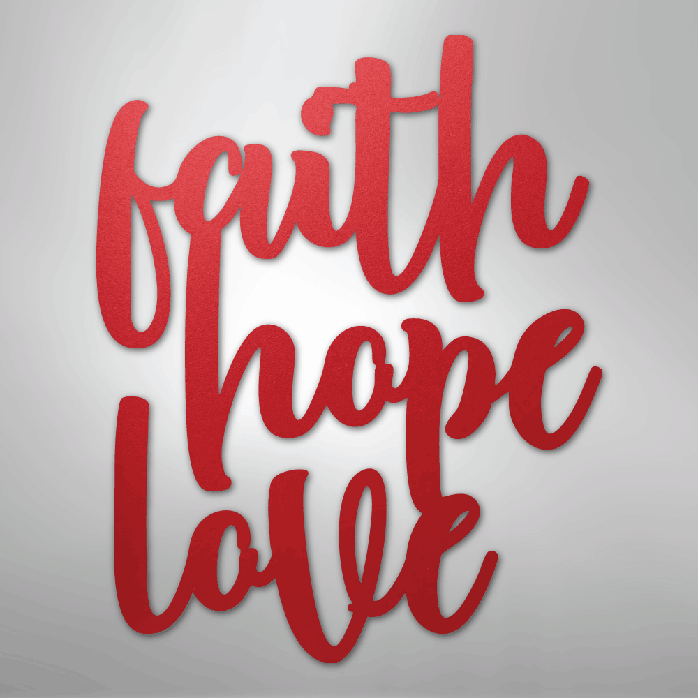 My Easy Monogram Steel Sign Red / 24" Faith Hope Love Script - Steel Sign