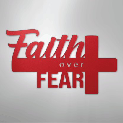 My Easy Monogram Steel Sign Red / 24" Faith Over Fear- Steel Sign