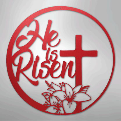 My Easy Monogram Steel Sign Red / 24" He is Risen - Steel Sign