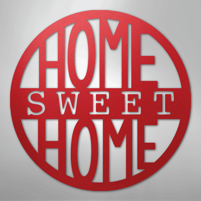 My Easy Monogram Steel Sign Red / 24" Home Sweet Home Circle - Steel Sign