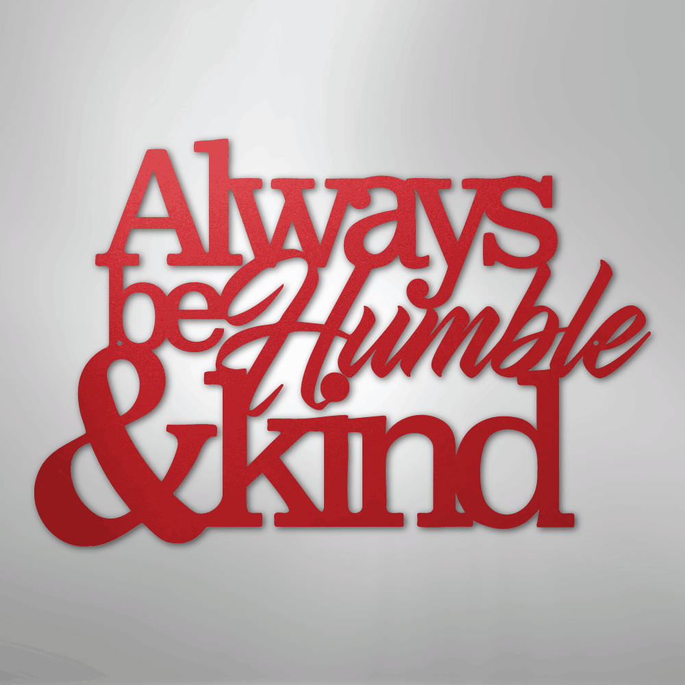 My Easy Monogram Steel Sign Red / 24" Humble and Kind - Steel Sign