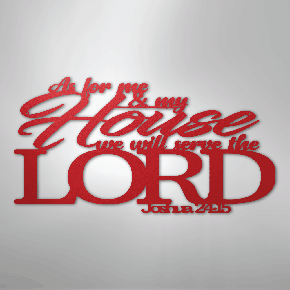 My Easy Monogram Steel Sign Red / 24" Joshua 24.15 Quote - Steel Sign