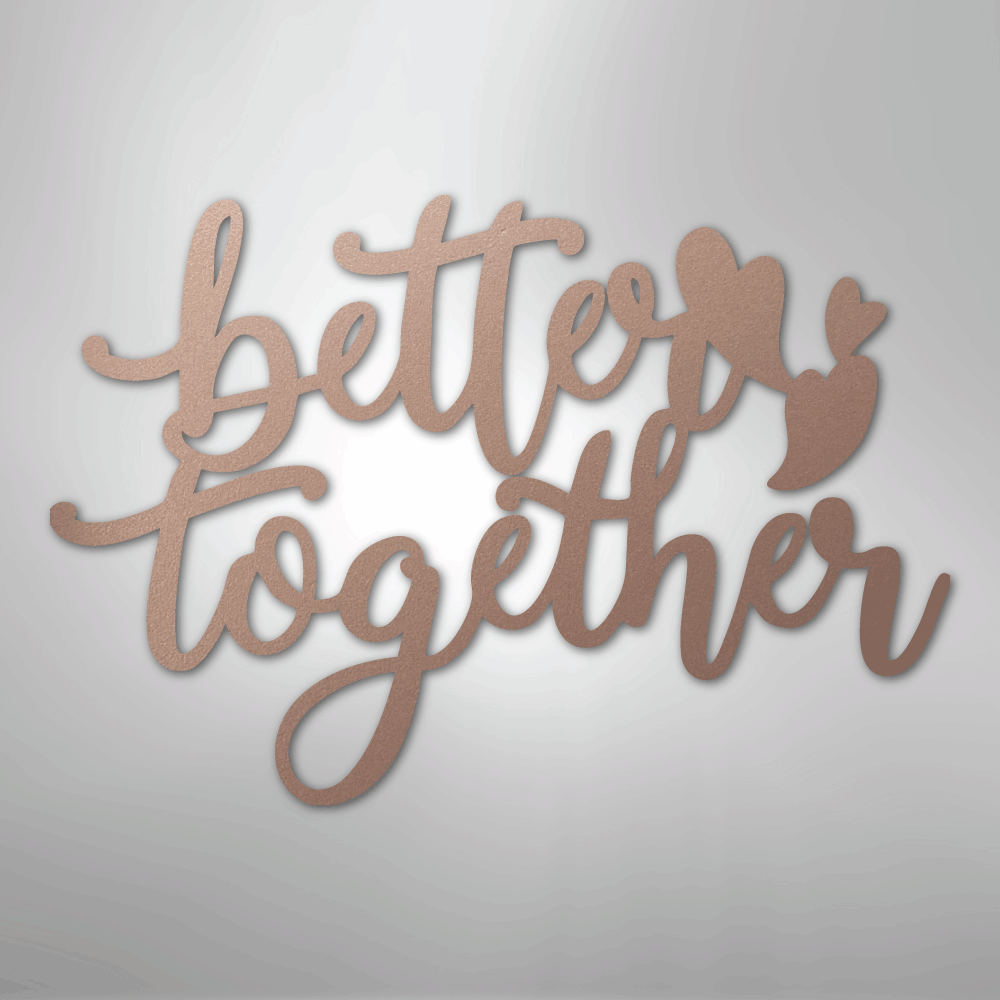 My Easy Monogram Steel Sign Rose / 24" Better Together Quote - Steel Sign