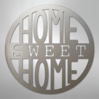 My Easy Monogram Steel Sign Silver / 12" Home Sweet Home Circle - Steel Sign