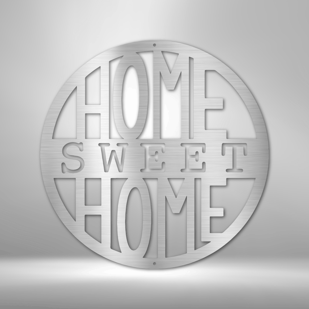 My Easy Monogram Steel Sign Silver / 12" Home Sweet Home Circle - Steel Sign