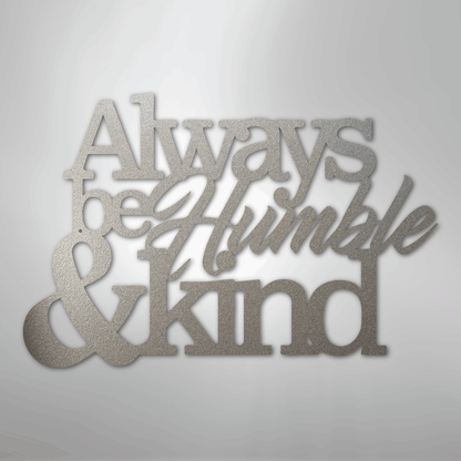 My Easy Monogram Steel Sign Silver / 12" Humble and Kind - Steel Sign
