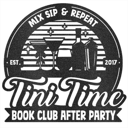 My Easy Monogram Steel Sign Tini Time Social Club Metal Sign
