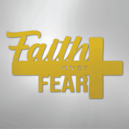 My Easy Monogram Steel Sign Yellow / 24" Faith Over Fear- Steel Sign