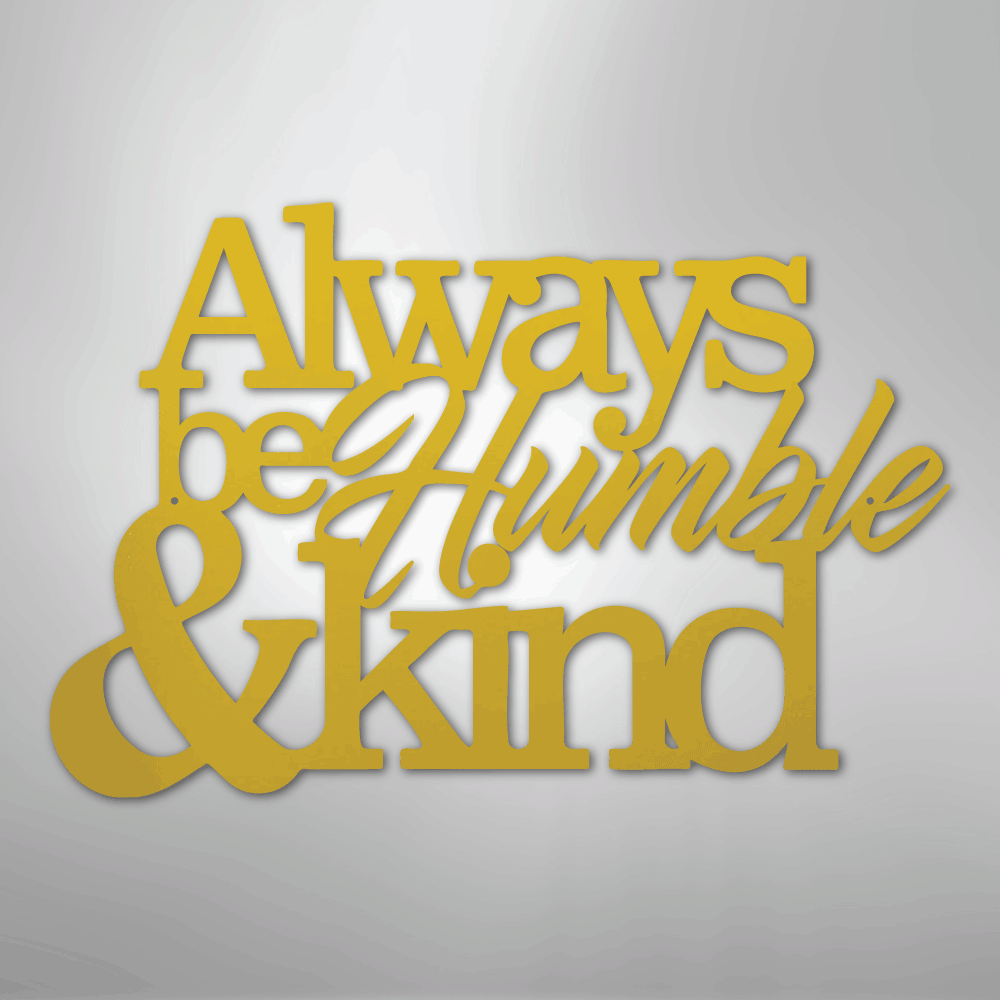 My Easy Monogram Steel Sign Yellow / 24" Humble and Kind - Steel Sign
