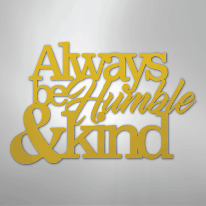 My Easy Monogram Steel Sign Yellow / 24" Humble and Kind - Steel Sign