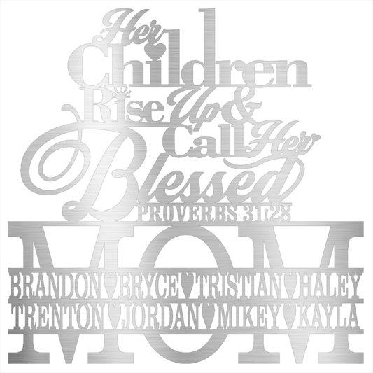 MyEasyMonogram Silver / 12 Custom Steel Wall Decor - MOM Proverbs - Brandon Bryce Tristian Haley Trenton Jordan Mikey Kayla
