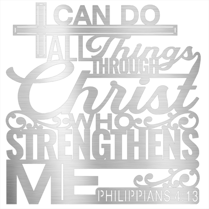 MyEasyMonogram Steel Sign I Can Do All Things Through Christ - Steel Sign